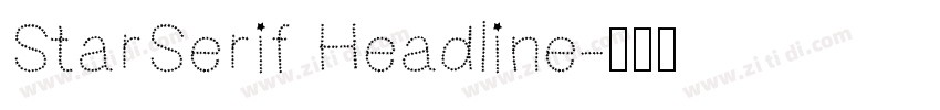 StarSerif Headline字体转换